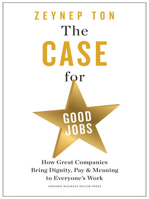 cover image of The Case for Good Jobs
